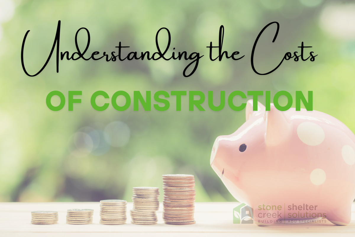 Understanding the Costs Involved in ADU Construction